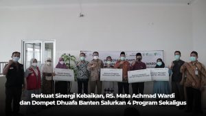 rumah sakit mata achmad wardi dan dompet dhuafa banten luncurkan 4 program sekaligus