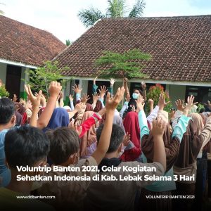 Voluntrip-dompet-dhuafa-vulunteer-dompet-dhuafa-banten-di-lebak-7